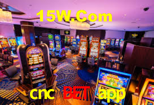 cnc bet app,cnc bet