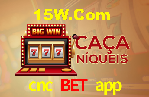 cnc bet app,cnc bet